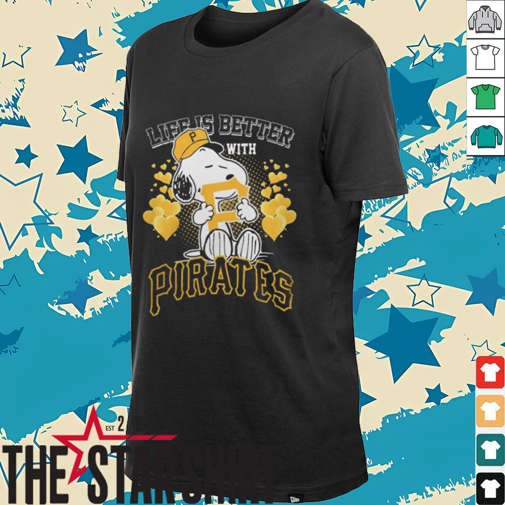 Life Is Better With Snoopy X Pittsburgh Pirates T Shirt Life Is Better With Snoopy X Pittsburgh Pirates T Shirt
