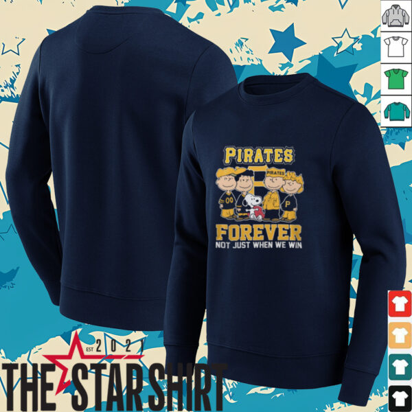 Official The Peanuts Movie Characters Pittsburgh Pirates Forever Not Just When We Win Tee Shirt
