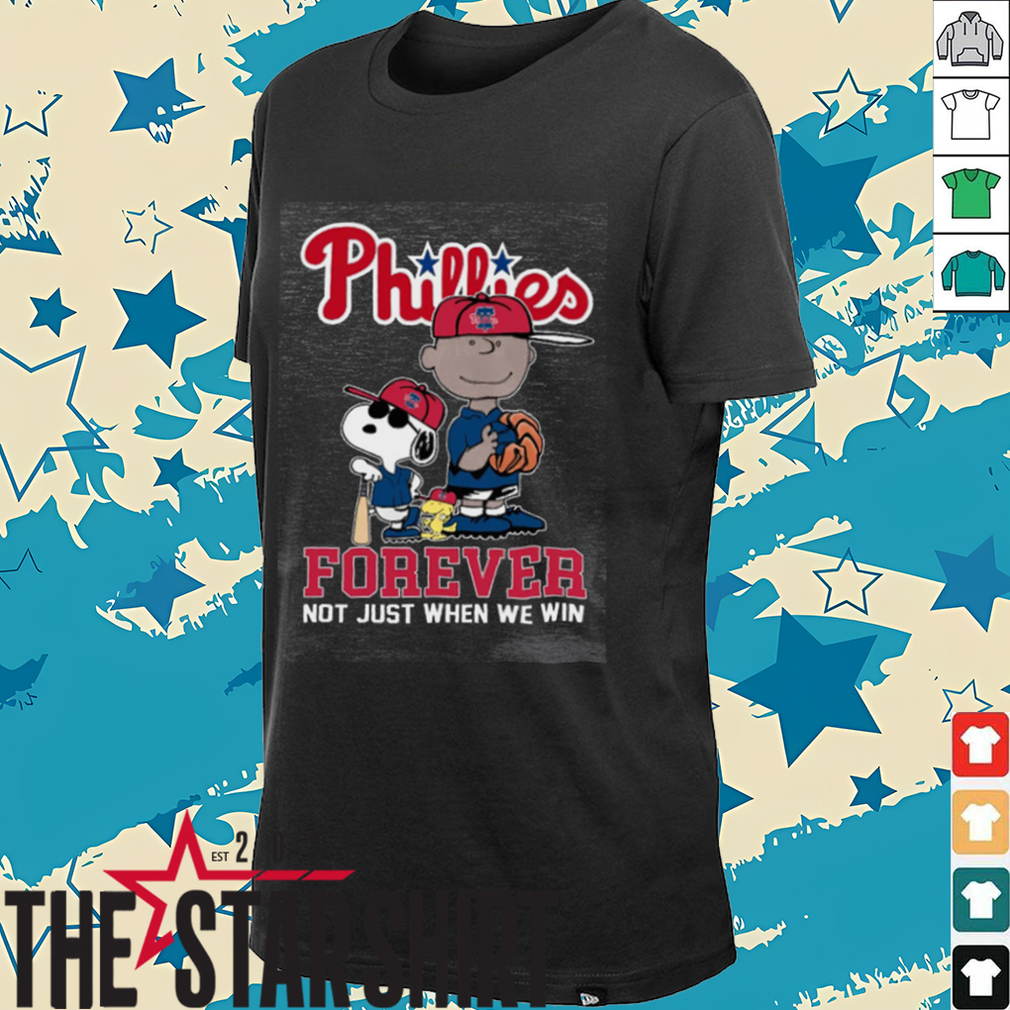 Philadelphia Phillies Peanuts Snoopy x Charlie Brown x Woodstock Forever Not Just When We Win Logo T Shirt Philadelphia Phillies Peanuts Snoopy x Charlie Brown x Woodstock Forever Not Just When We Win Logo T Shirt