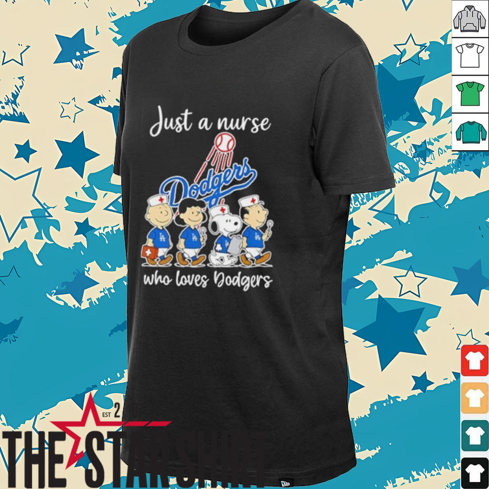 Snoopy and Charlie Brown just a nurse who loves Dodgers shirt Snoopy and Charlie Brown just a nurse who loves Dodgers shirt