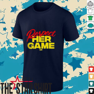 Respect her game Indiana Fever shirt