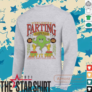 The International Farting Federation Worldwide Farting Championship Let It Rip Zurich Switzerland 1994 Brian Robert Jones T shirts
