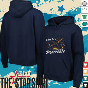 This is Pterrible shirt