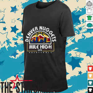 Denver Nuggets Mile High City Basketball Shirt