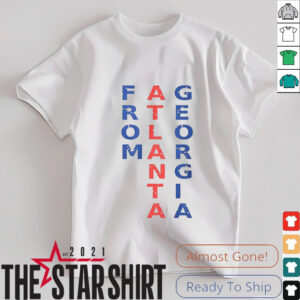 From Atlanta Georgia 2025 shirt