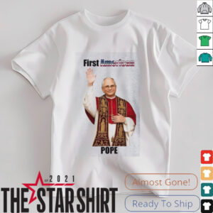 Pope Leo XIV Robert Francis Prevost First American Pope in History Shirt