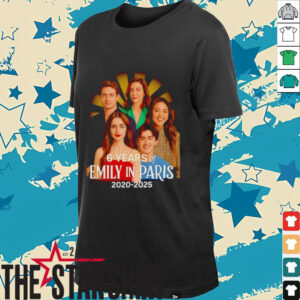 6 years of Emily in Paris 2020 2025 characters shirt