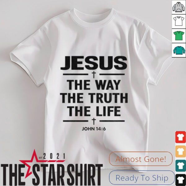 Alisson Becker wearing Jesus the way the truth the life shirt