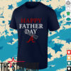 Atlanta Braves Happy Father Day Shirt