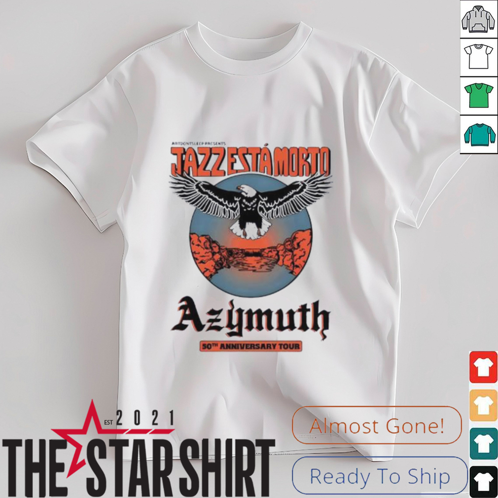 Azymuth Band 50th Anniversary Tour 2025 shirt Azymuth Band 50th Anniversary Tour 2025 shirt