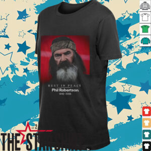 Phil Robertson rest in peace 1946 2025 shirt