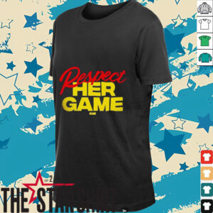 Respect her game Indiana Fever shirt