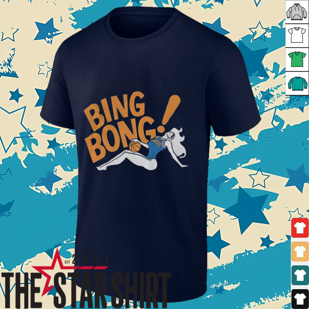 Bada Bing Bong x New York Knicks Basketball NBA shirt Bada Bing Bong x New York Knicks Basketball NBA shirt
