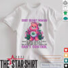 Bear and weed short cranky woman hated by many loved by plenty shirt