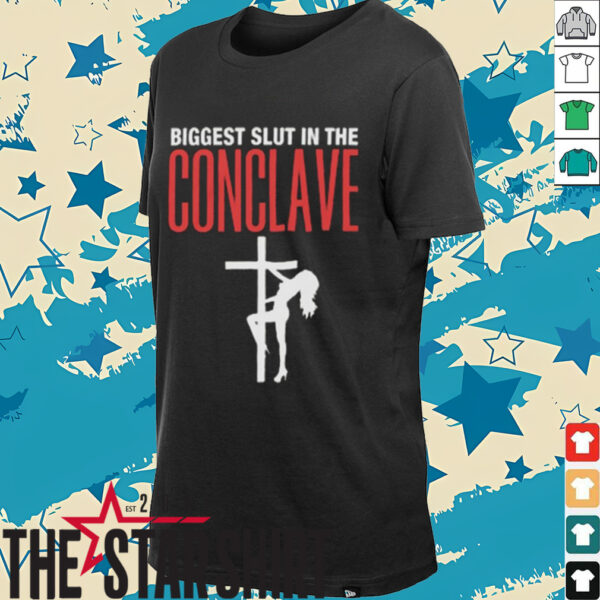 Biggest Slut At The Concave T Shirt