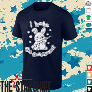 Rabbit I hate the Government shirt
