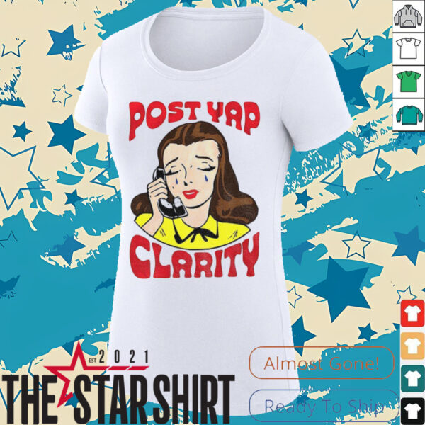 Cry girl post yap clarity shirt