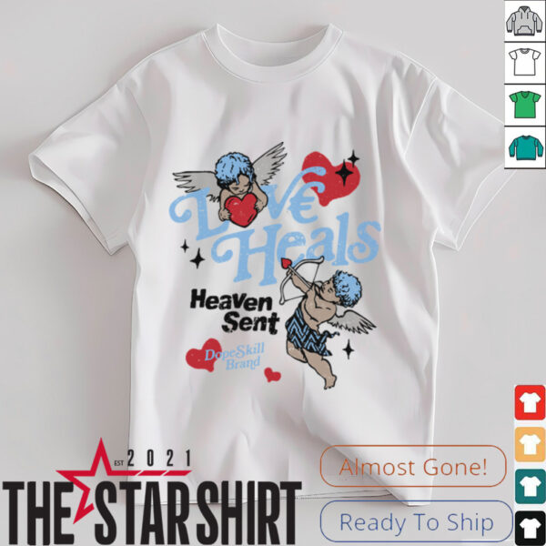 DopeSkill Love Heals Graphic T Shirt