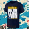 Golden State For The Win Warriors 2025 NBA Playoffs shirt