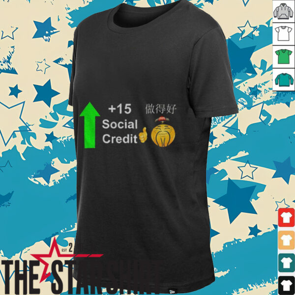 Good Chinese Social Credit Score shirt