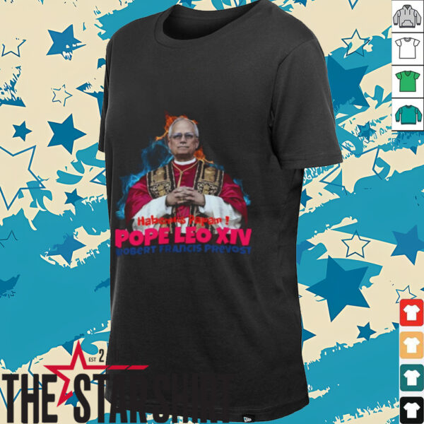 Habemus Papam Shirt Pope Leo Xiv Robert Prevost Shirts