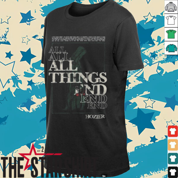 Hozier All Things End Tour 2025 T Shirt