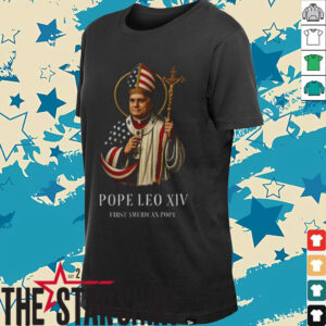 Robert Francis Prevost Pope Leo XIV First American Pope shirt