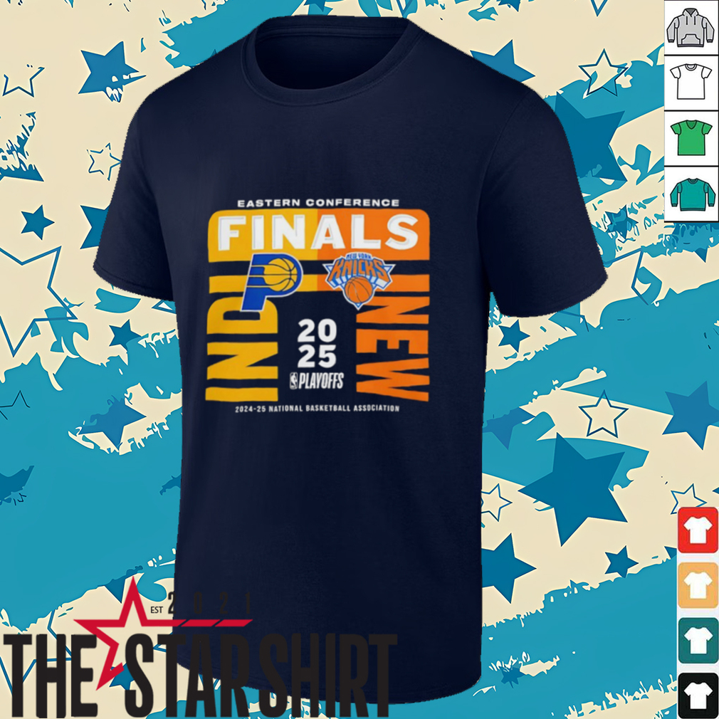 Indiana Pacers vs New York Knicks 2025 NBA Eastern Conference Finals Matchup shirt Indiana Pacers vs New York Knicks 2025 NBA Eastern Conference Finals Matchup shirt