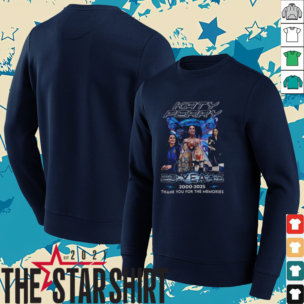 Katy Perry 25 Years 2000 2025 signature thank you for the memories shirt Katy Perry 25 Years 2000 2025 signature thank you for the memories shirt