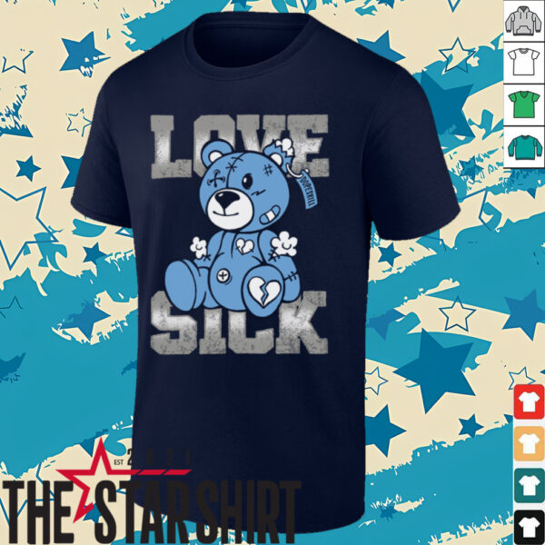 Love Sick Teddy Bear T Shirt