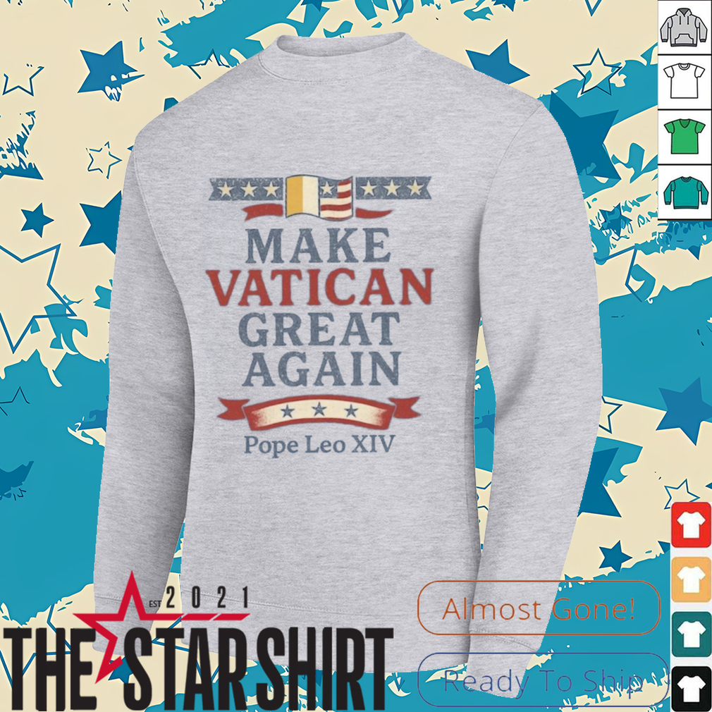 Make Vatican Great Again Pope Leo XIV T Shirt Make Vatican Great Again Pope Leo XIV T Shirt