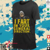 Monty Python I fart in your general direction shirt