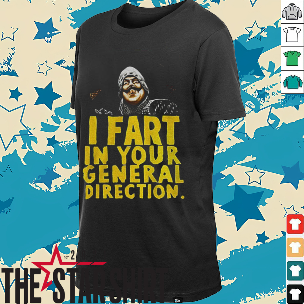 Monty Python I fart in your general direction shirt Monty Python I fart in your general direction shirt