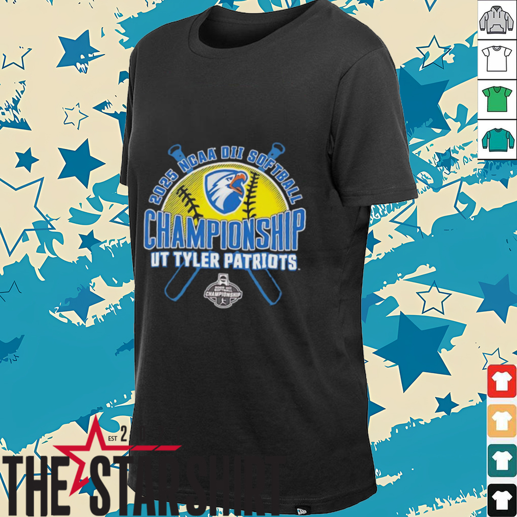 NCAA DII Softball Championship Ut Tyler Patriots 2025 shirt NCAA DII Softball Championship Ut Tyler Patriots 2025 shirt