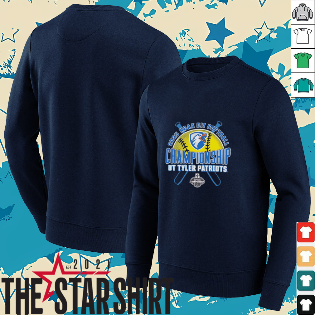 NCAA DII Softball Championship Ut Tyler Patriots 2025 shirt NCAA DII Softball Championship Ut Tyler Patriots 2025 shirt
