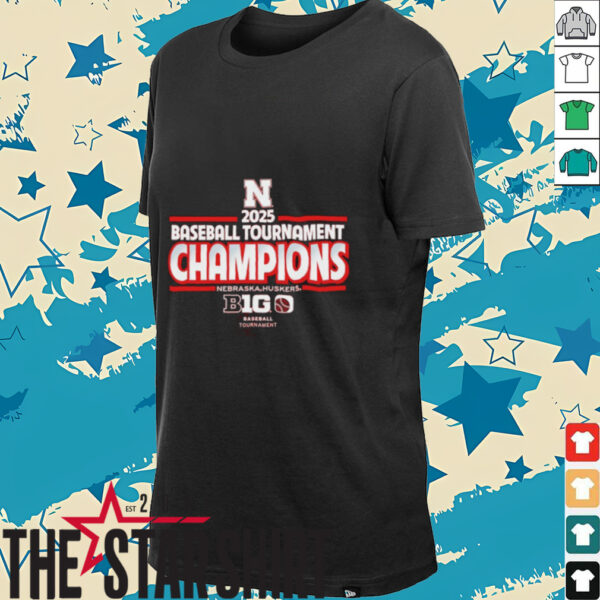 Nebraska Huskers 2025 Big Ten Baseball Conference Tournament Champions shirt