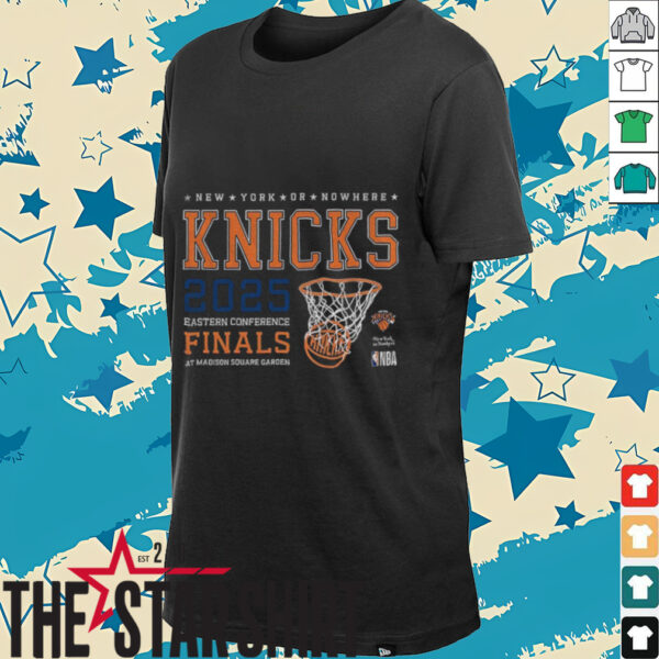 New York or Nowhere NY Knicks 2025 Eastern Conference Finals shirt
