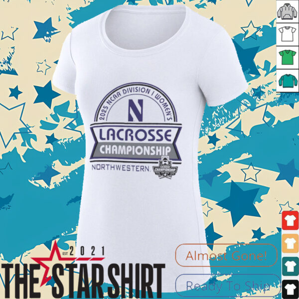 Northwestern Wildcats NCAA Division I Women’s Lacrosse Championship 2025 shirt
