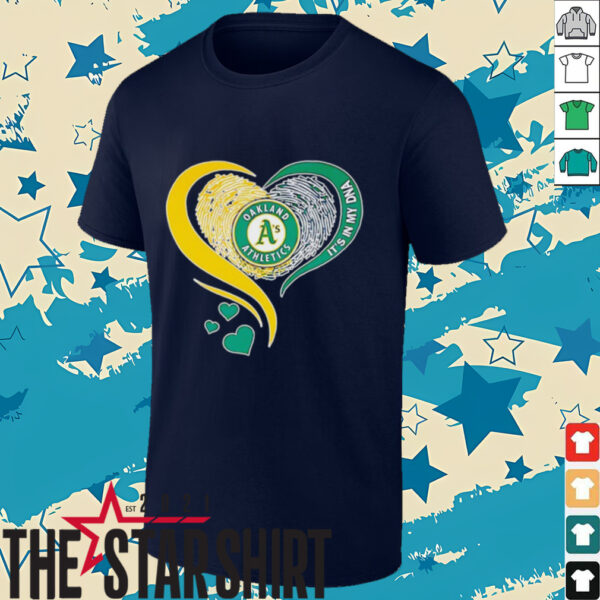 Oakland Athletics Baseball it’s in my DNA heart shirt