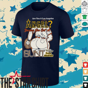 Boss Dog Art Dept Los Angeles Angel Bunt From Heaven T Shirt