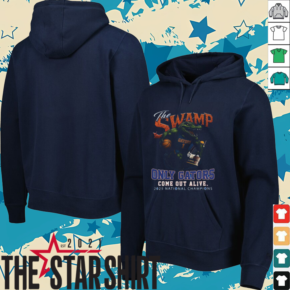 Official The Swamp Only Florida Gator Come Out Alive 2025 National Champions Shirt Official The Swamp Only Florida Gator Come Out Alive 2025 National Champions Shirt