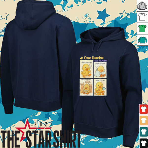 One ducku four moods shirt