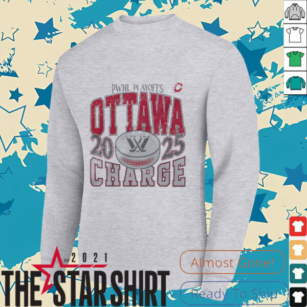 PWHL Playoffs for the Ottawa Charge 2025 shirt