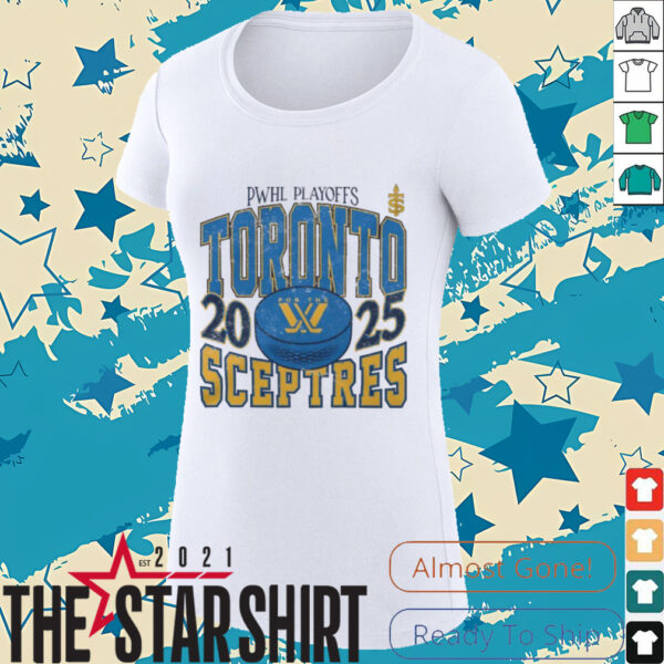 PWHL Playoffs for the Toronto Sceptres 2025 shirt