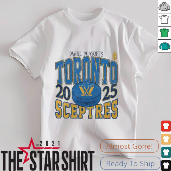 PWHL Playoffs for the Toronto Sceptres 2025 shirt