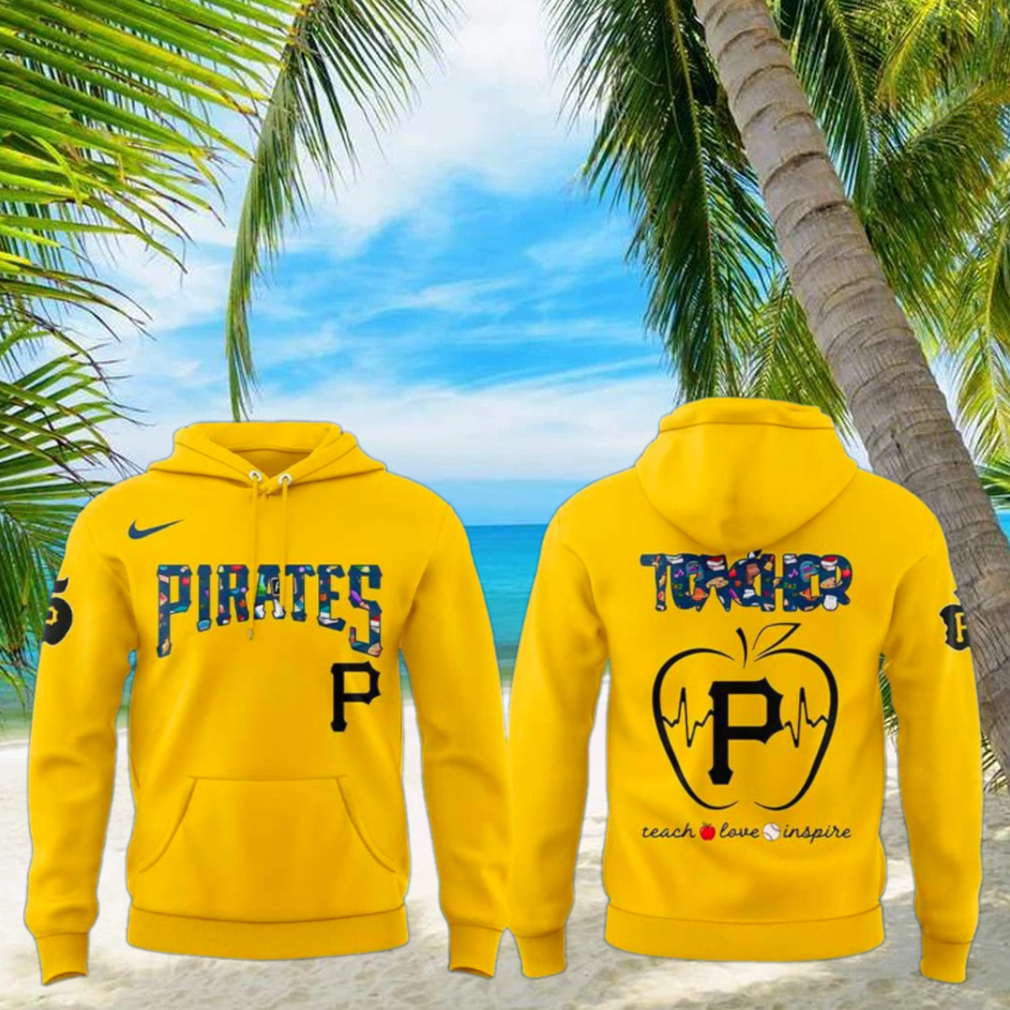 Pittsburgh Pirates Teacher Day 2025 Hoodie Pittsburgh Pirates Teacher Day 2025 Hoodie