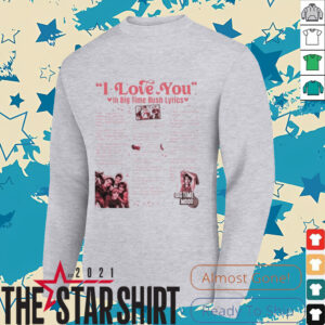 Big time rush lyrics I love you in songs shirt