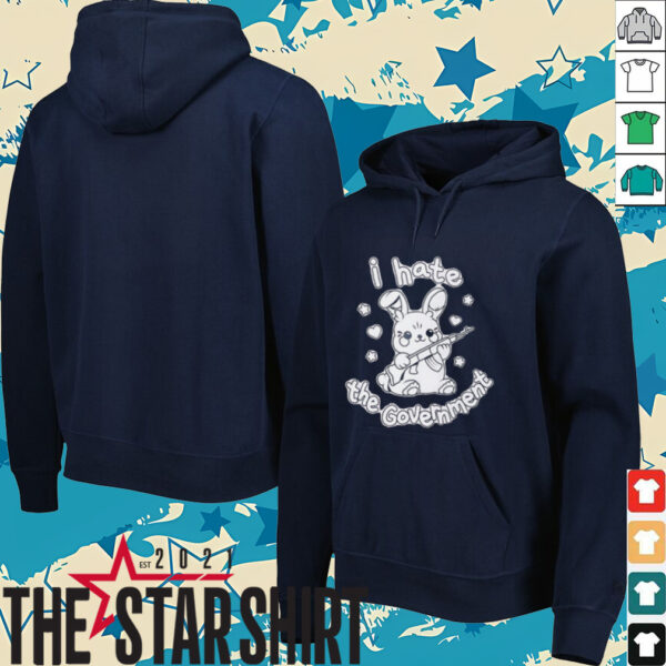 Rabbit I hate the Government shirt