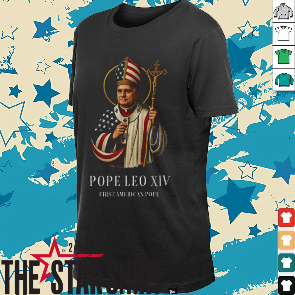 Robert Francis Prevost Pope Leo XIV First American Pope shirt Robert Francis Prevost Pope Leo XIV First American Pope shirt