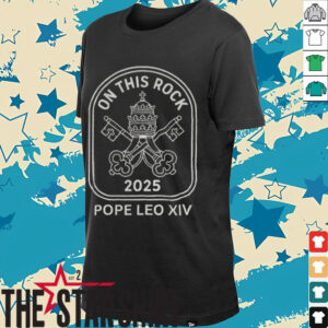 Successor to Peter Vatican Key On this rock Pope Leo XIV 2025 shirt